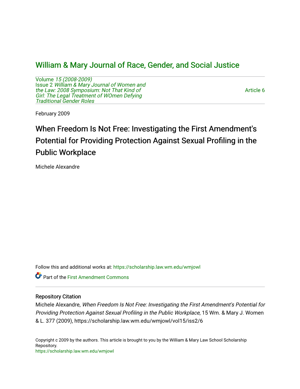 When Freedom Is Not Free: Investigating the First Amendment's Potential for Providing Protection Against Sexual Profiling in the Public Workplace