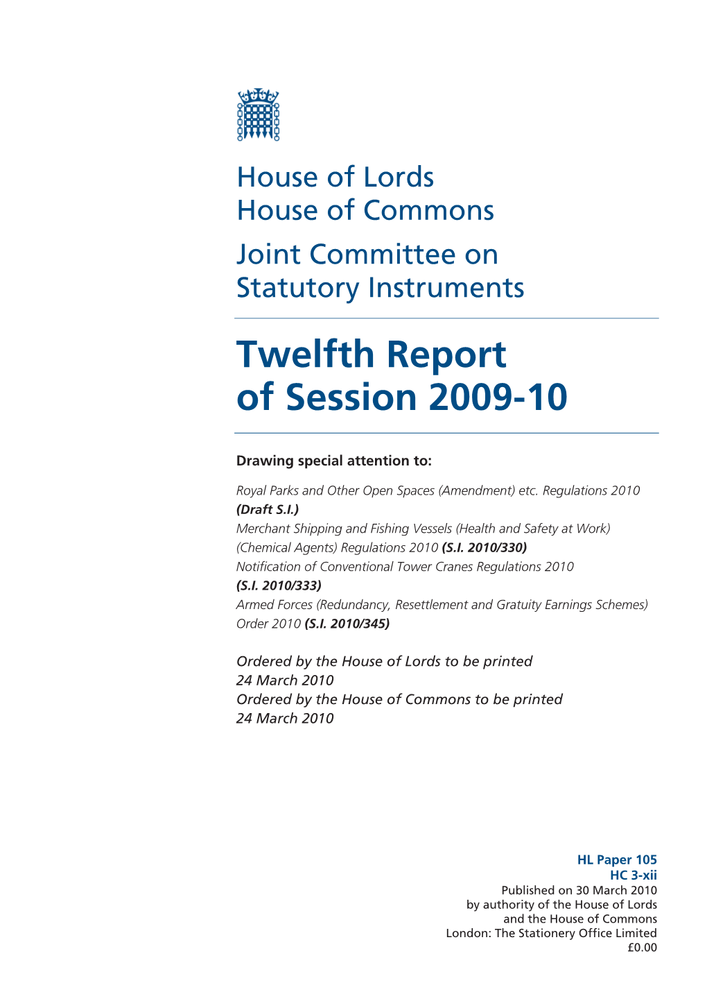 Twelfth Report of Session 2009-10