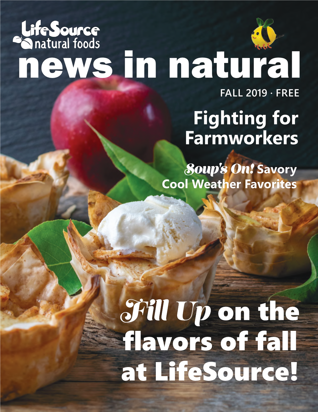 Fill up on the Flavors of Fall at Lifesource! Contact Us General Manager Alex Beamer Alex@Lifesourcenaturalfoods.Com