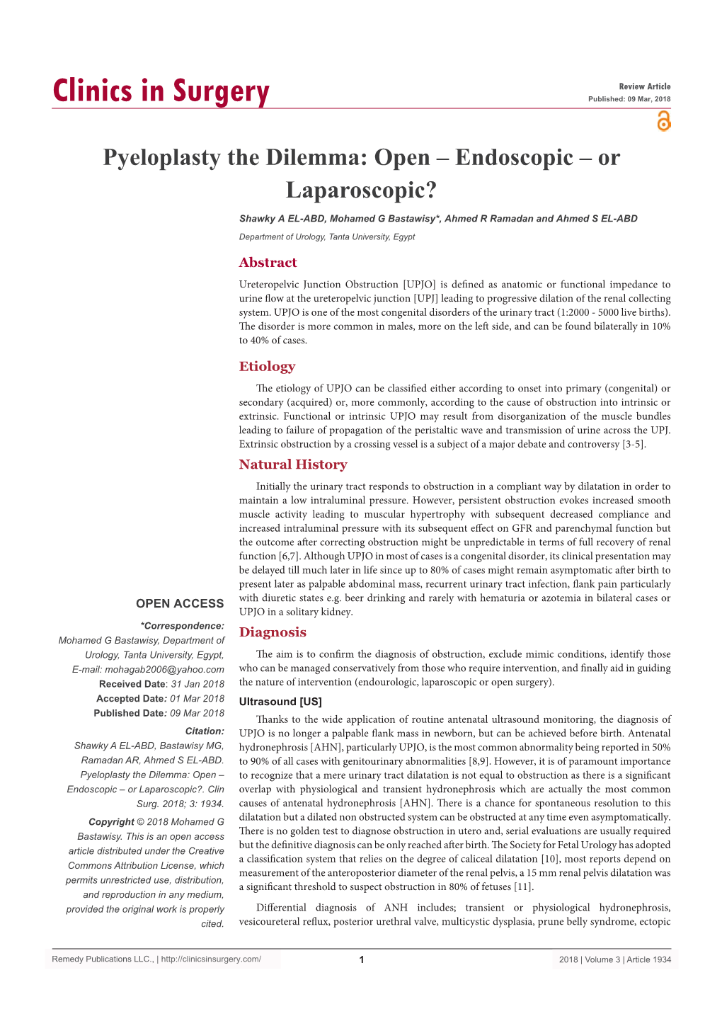 Pyeloplasty the Dilemma: Open – Endoscopic – Or Laparoscopic?