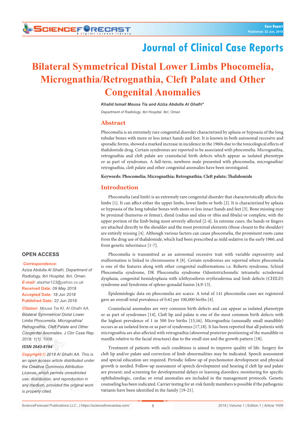 Bilateral Symmetrical Distal Lower Limbs Phocomelia, Micrognathia/Retrognathia, Cleft Palate and Other Congenital Anomalies