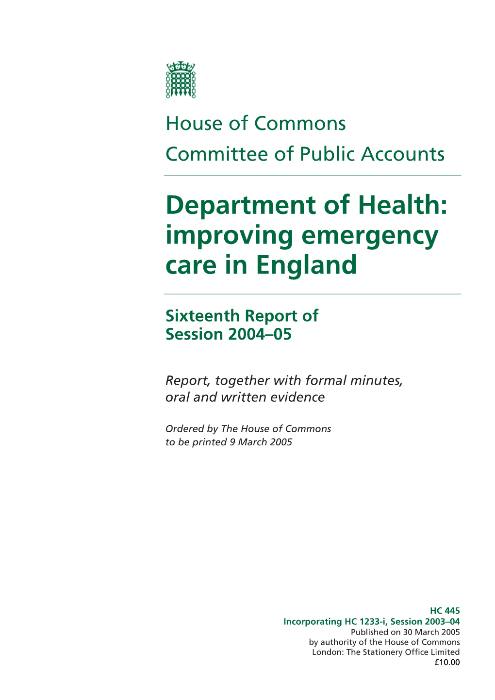 Department of Health: Improving Emergency Care in England