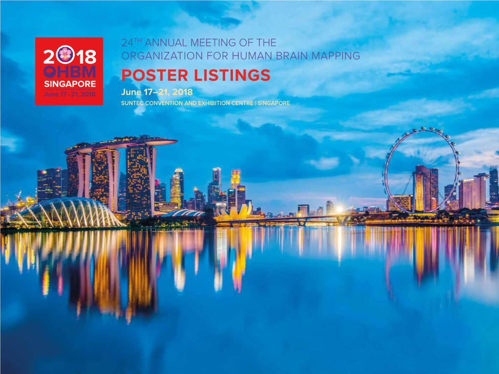 POSTER LISTINGS June 17–21, 2018 SUNTEC CONVENTION and EXHIBITION CENTRE | SINGAPORE TABLE of CONTENTS