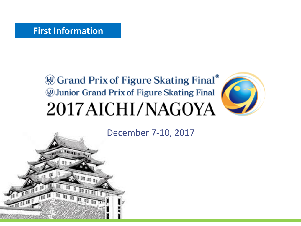December 7-10, 2017 City Overview : Nagoya Introduction