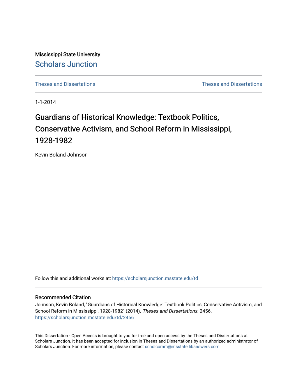 Guardians of Historical Knowledge: Textbook Politics, Conservative Activism, and School Reform in Mississippi, 1928-1982