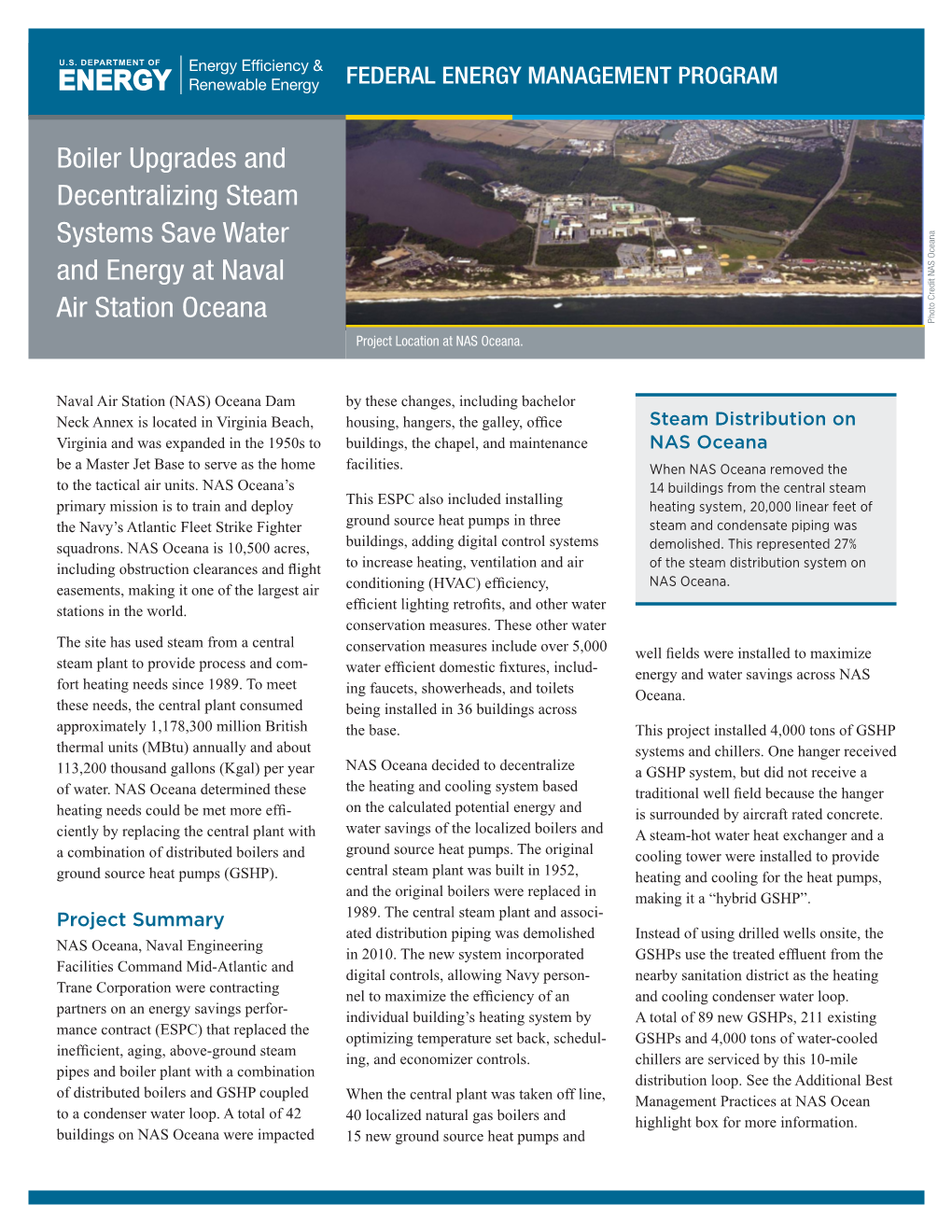 Boiler Upgrades and Decentralizing Steam Systems Save Water and Energy at Naval Air Station Oceana Photo Credit NAS Oceana Project Location at NAS Oceana