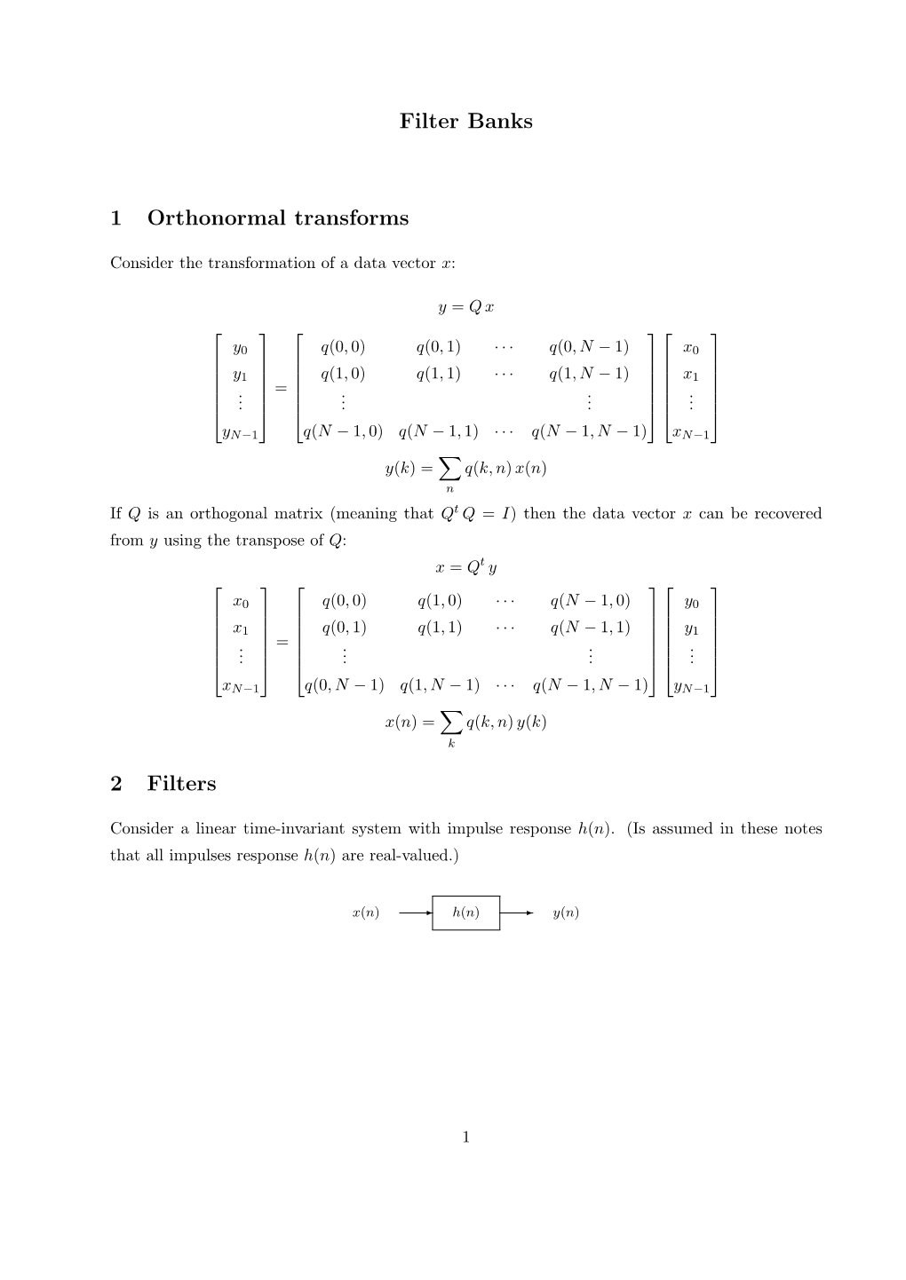 Filter Banks 1 Orthonormal Transforms 2 Filters