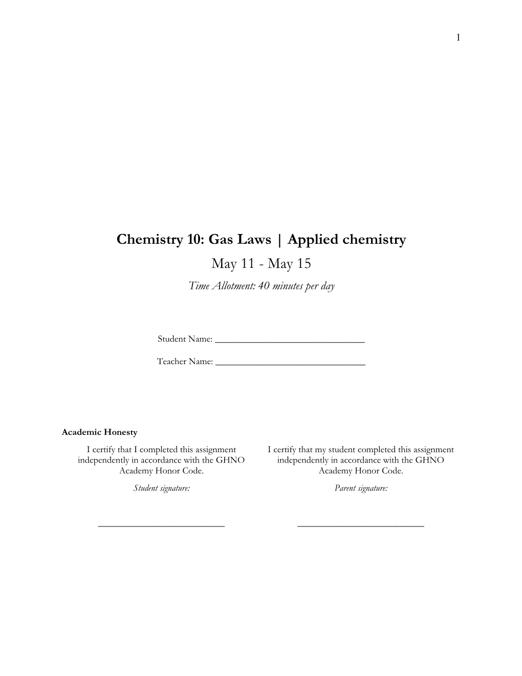 Gas Laws | Applied Chemistry May 11 - May 15 Time Allotment: 40 Minutes Per Day