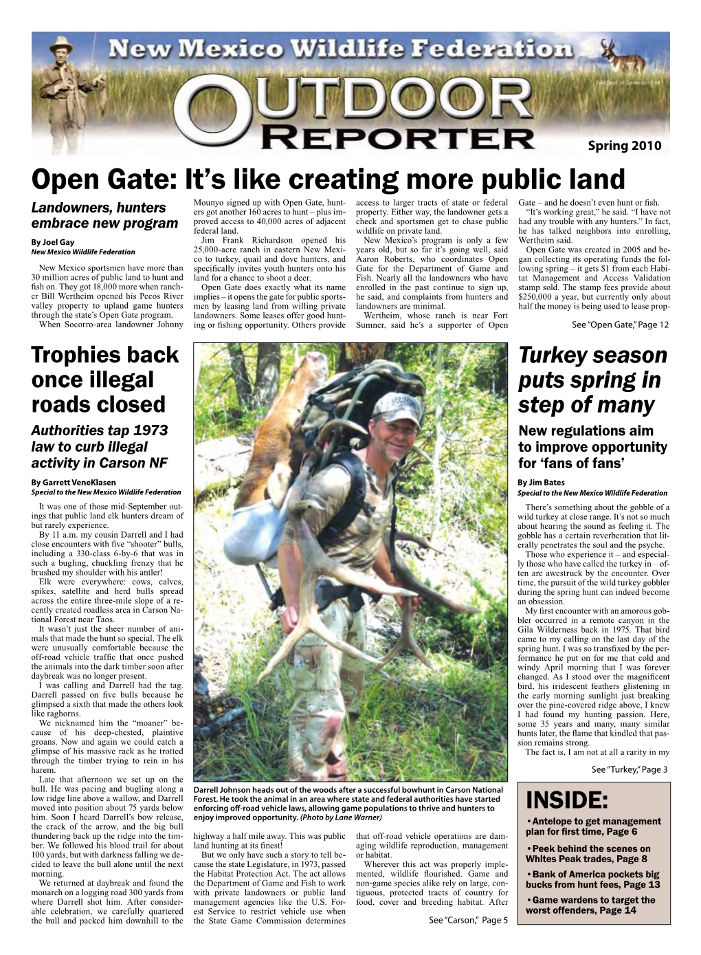 Open Gate: It's Like Creating More Public Land