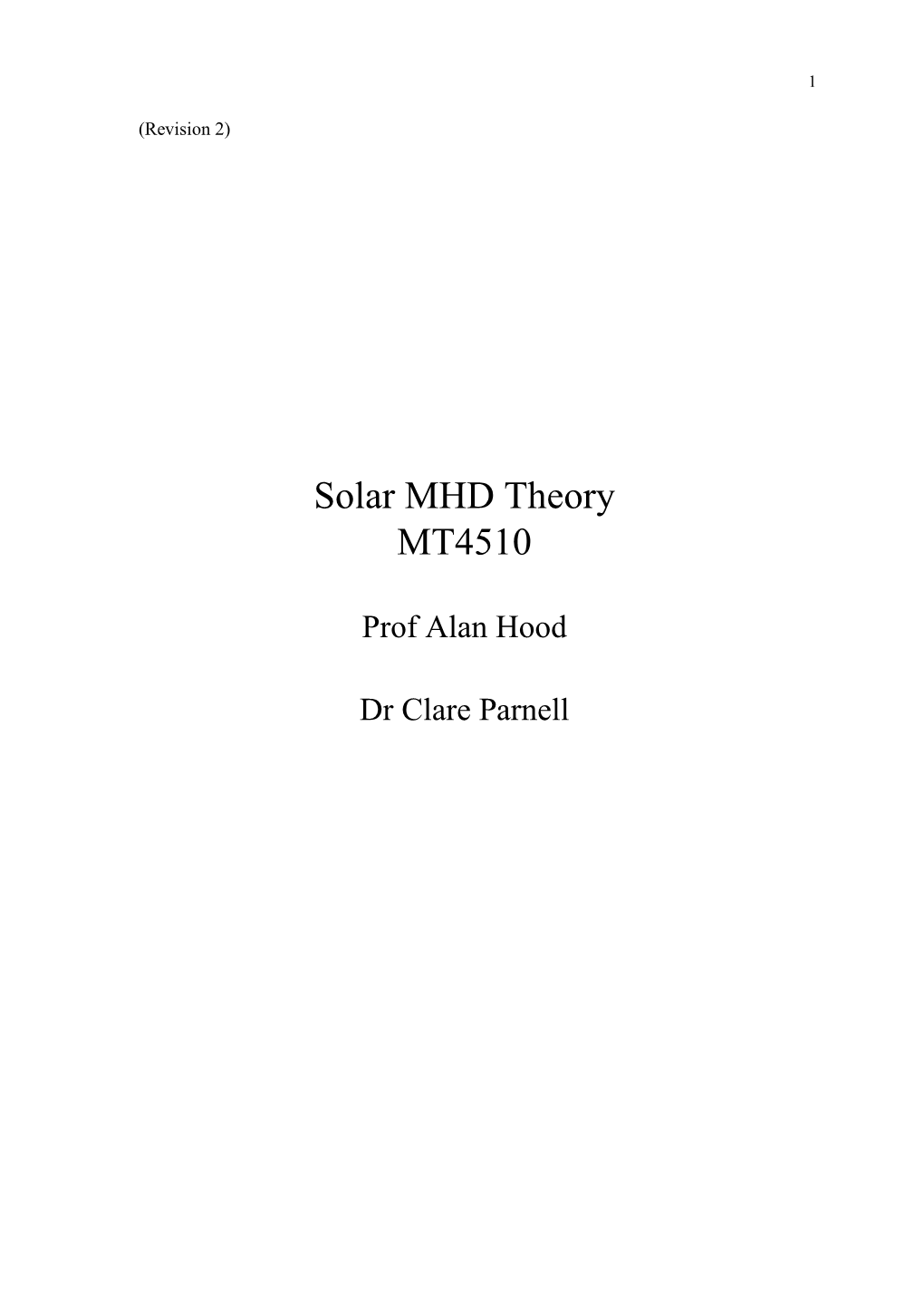 Solar MHD Theory MT4510