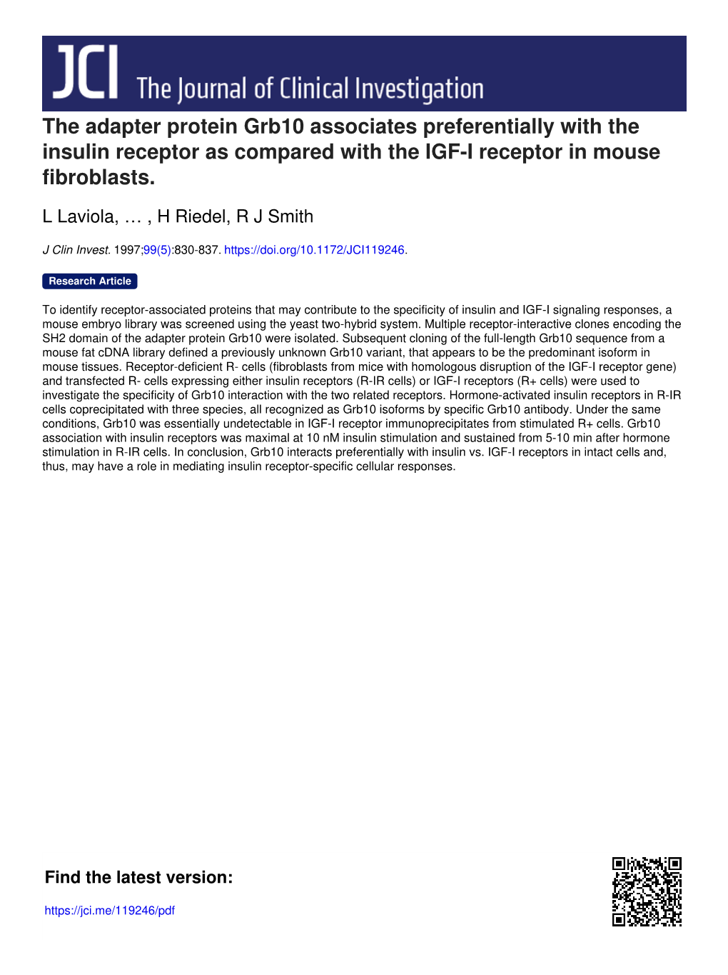 The Adapter Protein Grb10 Associates Preferentially with the Insulin Receptor As Compared with the IGF-I Receptor in Mouse Fibroblasts