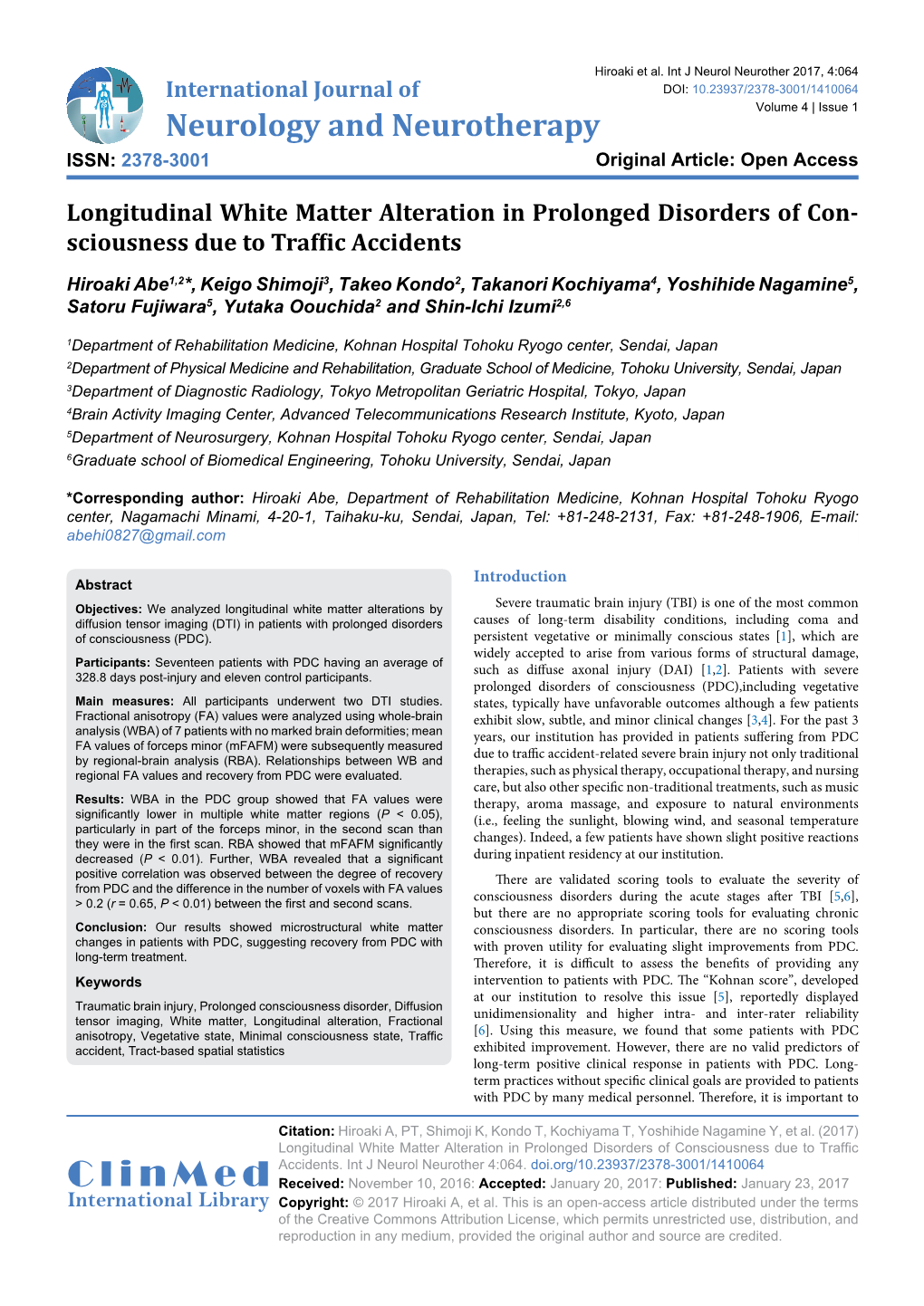 Longitudinal White Matter Alteration in Prolonged Disorders of Con- Sciousness Due to Traffic Accidents