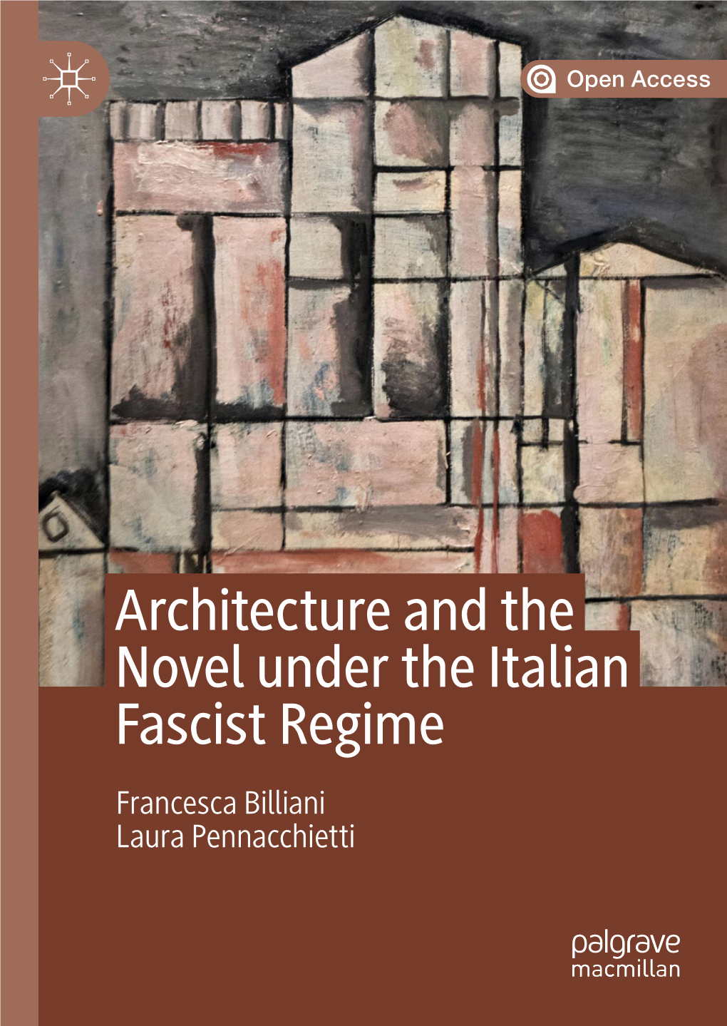 Architecture and the Novel Under the Italian Fascist Regime