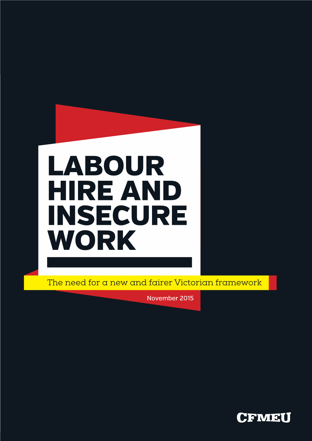 Labour Hire and Insecure Work