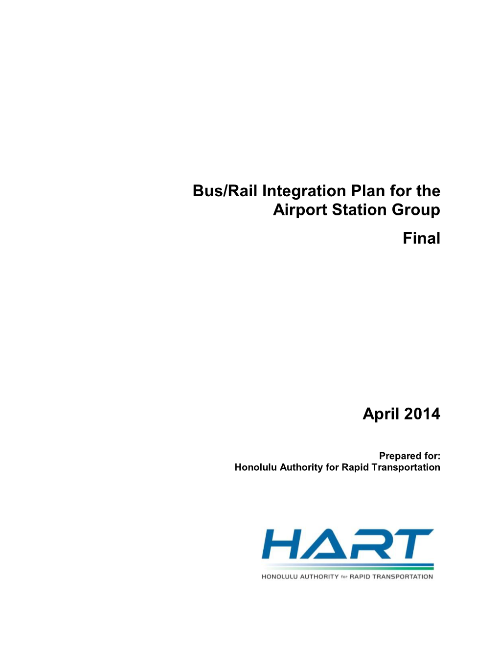 Bus/Rail Integration Plan for the Airport Station Group Final