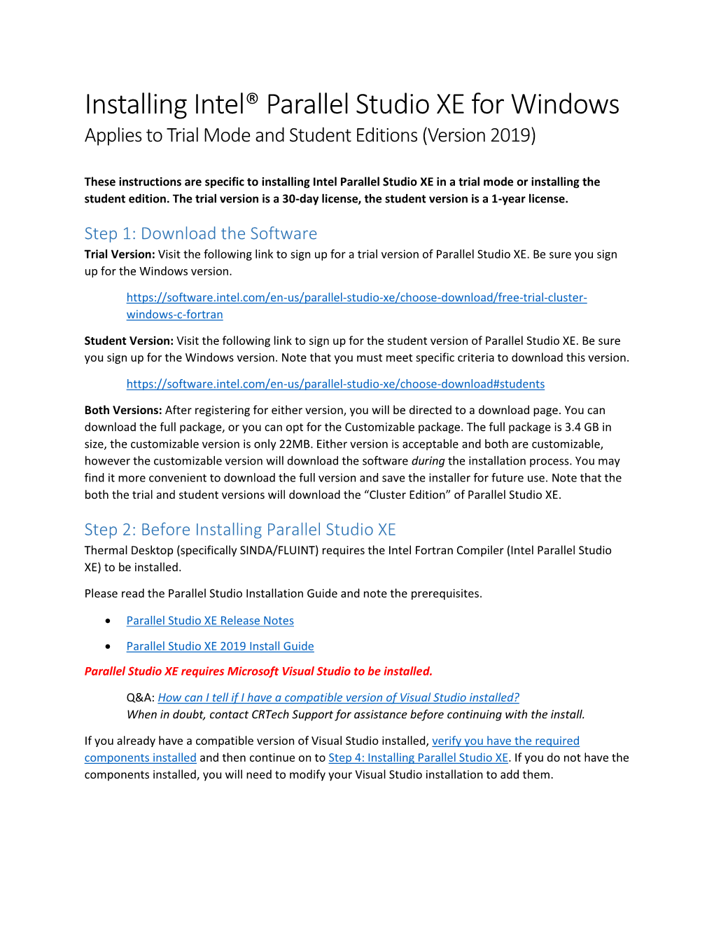 Installing Intel® Parallel Studio XE for Windows Applies to Trial Mode and Student Editions (Version 2019)