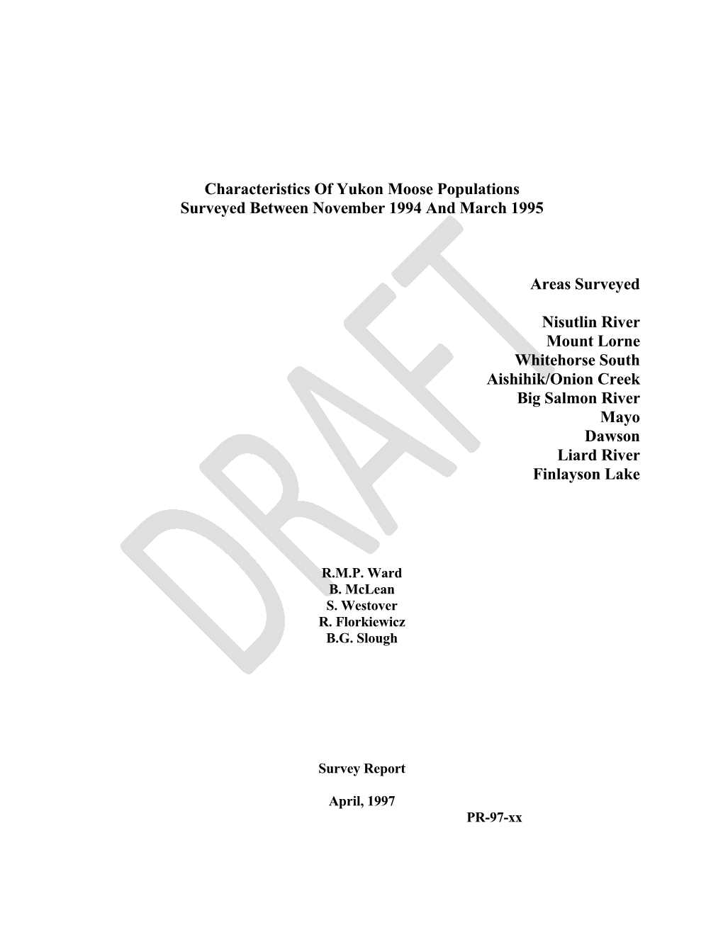 Characteristics of Yukon Moose Populations Surveyed Between November 1994 and March 1995