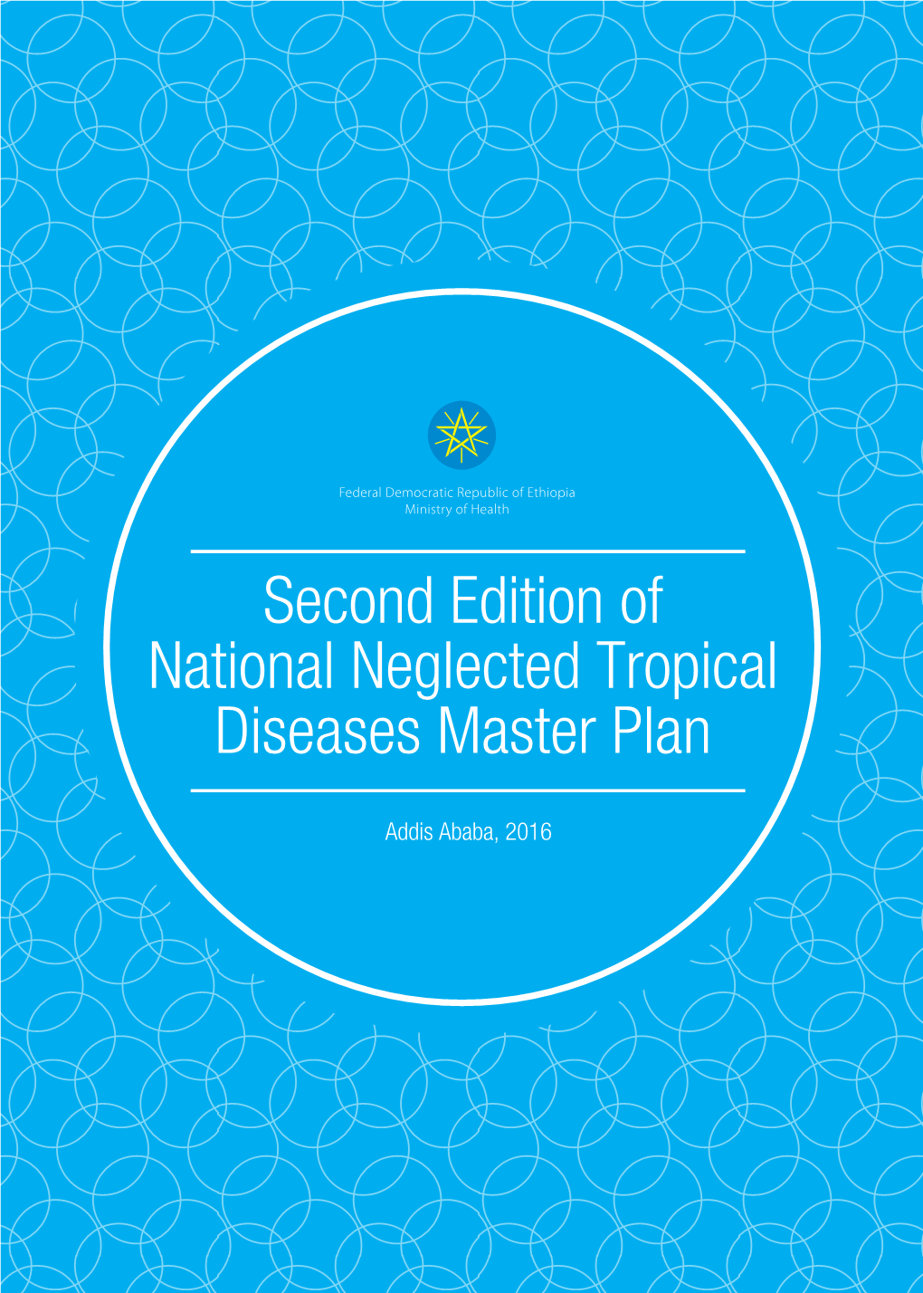 Second Edition of National Neglected Tropical Diseases Master Plan