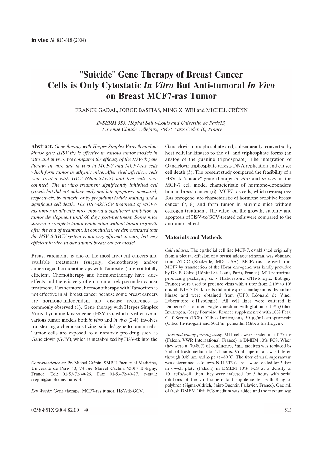 "Suicide" Gene Therapy of Breast Cancer Cells Is Only Cytostatic in Vitro but Anti-Tumoral in Vivo on Breast MCF7-Ras Tumor