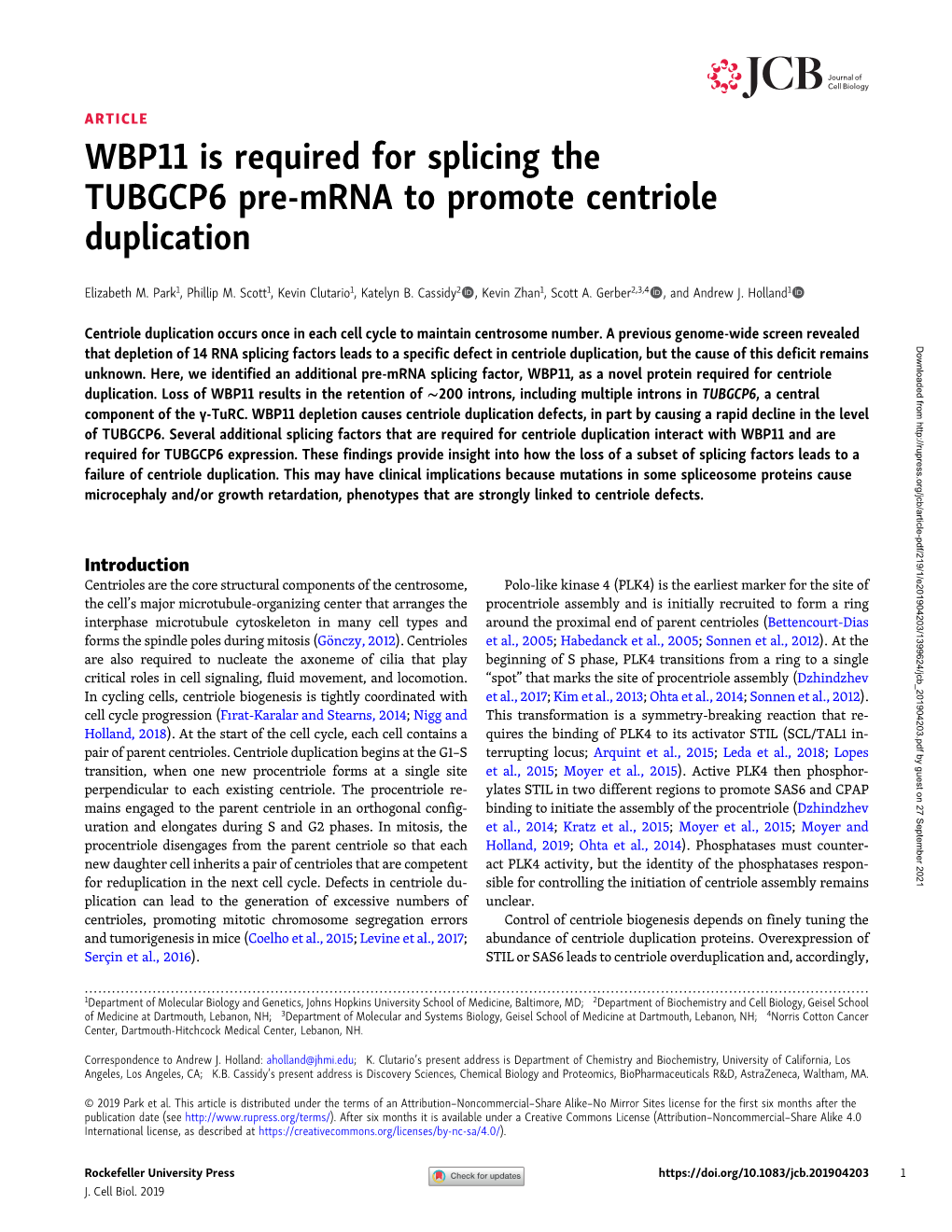 WBP11 Is Required for Splicing the TUBGCP6 Pre-Mrna to Promote Centriole Duplication