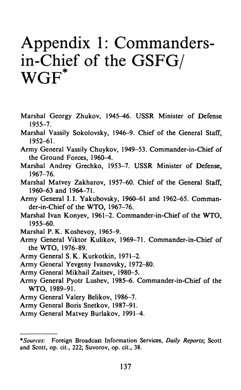Appendix 1: Commanders- In-Chief of the GSFG/ WGF*