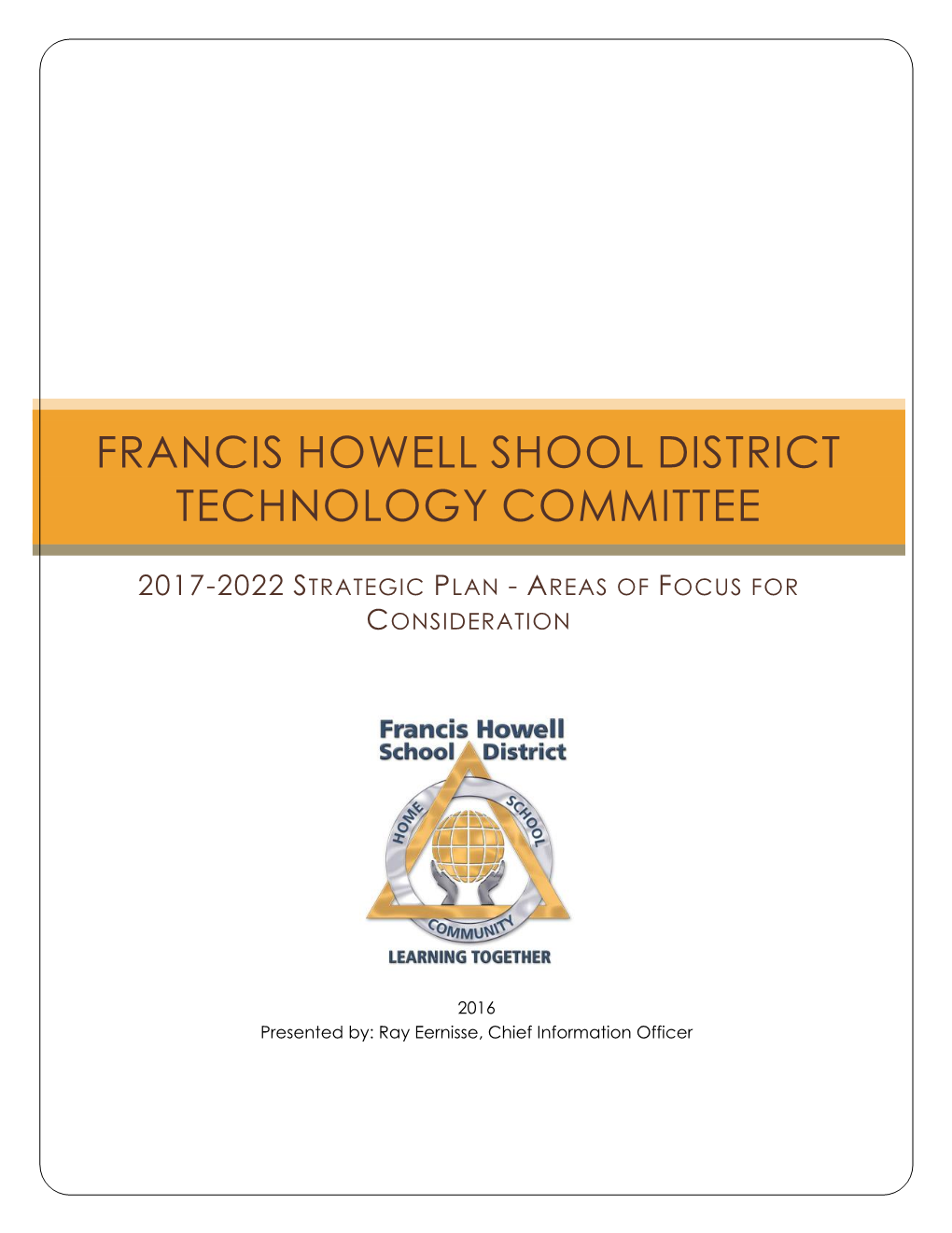 Francis Howell Shool District Technology Committee