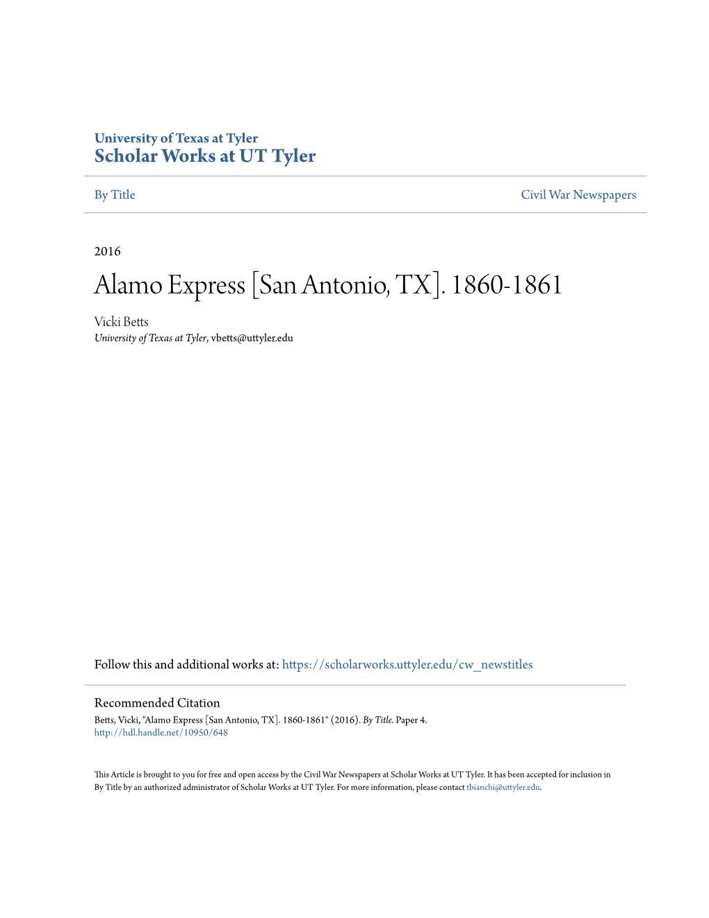 Alamo Express [San Antonio, TX]. 1860-1861 Vicki Betts University of Texas at Tyler, Vbetts@Uttyler.Edu