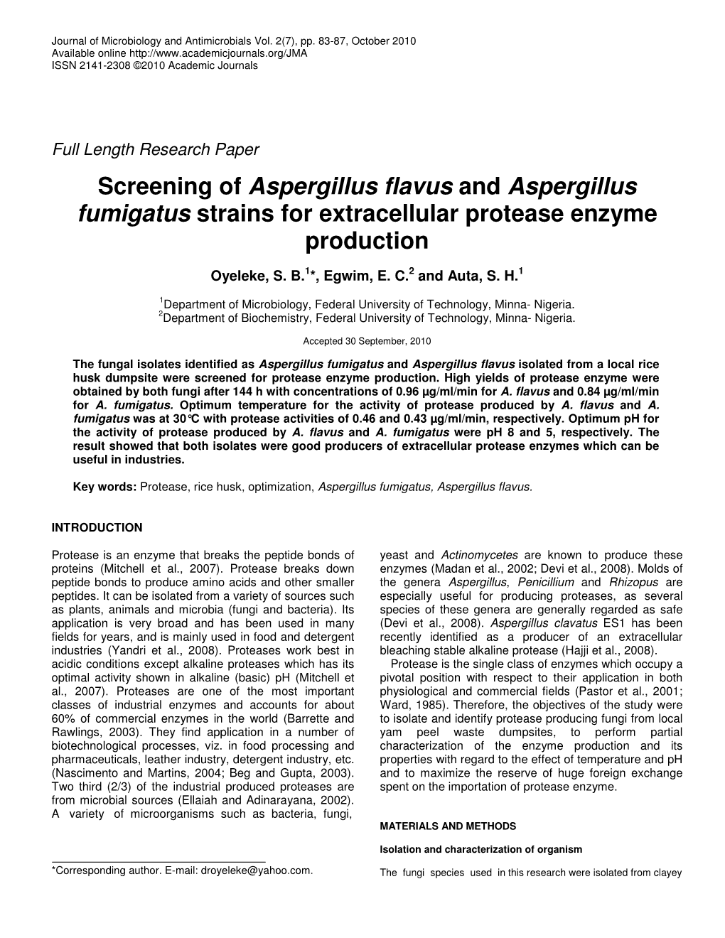 Screening of Aspergillus Flavus and Aspergillus Fumigatus Strains for Extracellular Protease Enzyme Production