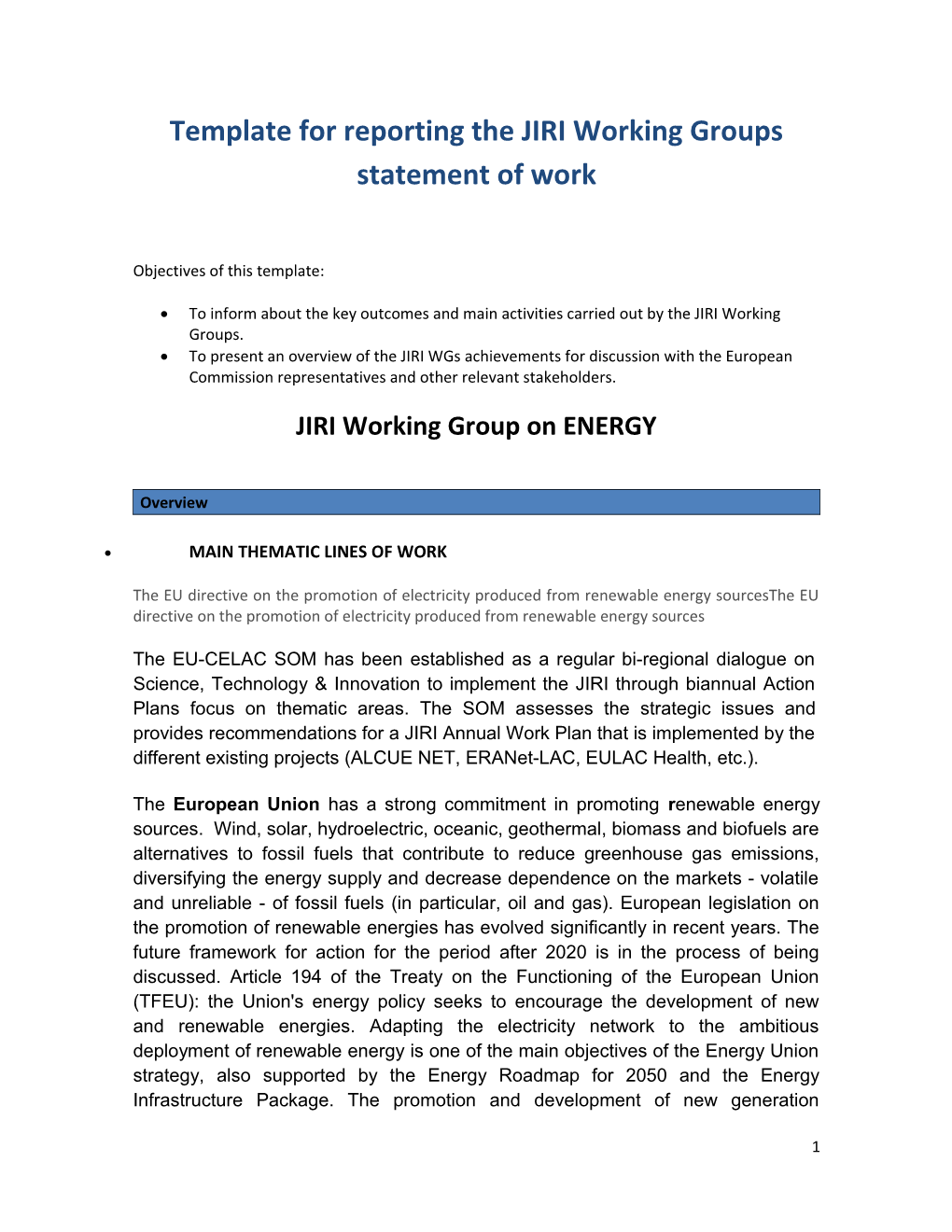 Template for Reporting the JIRI Working Groups Statement of Work