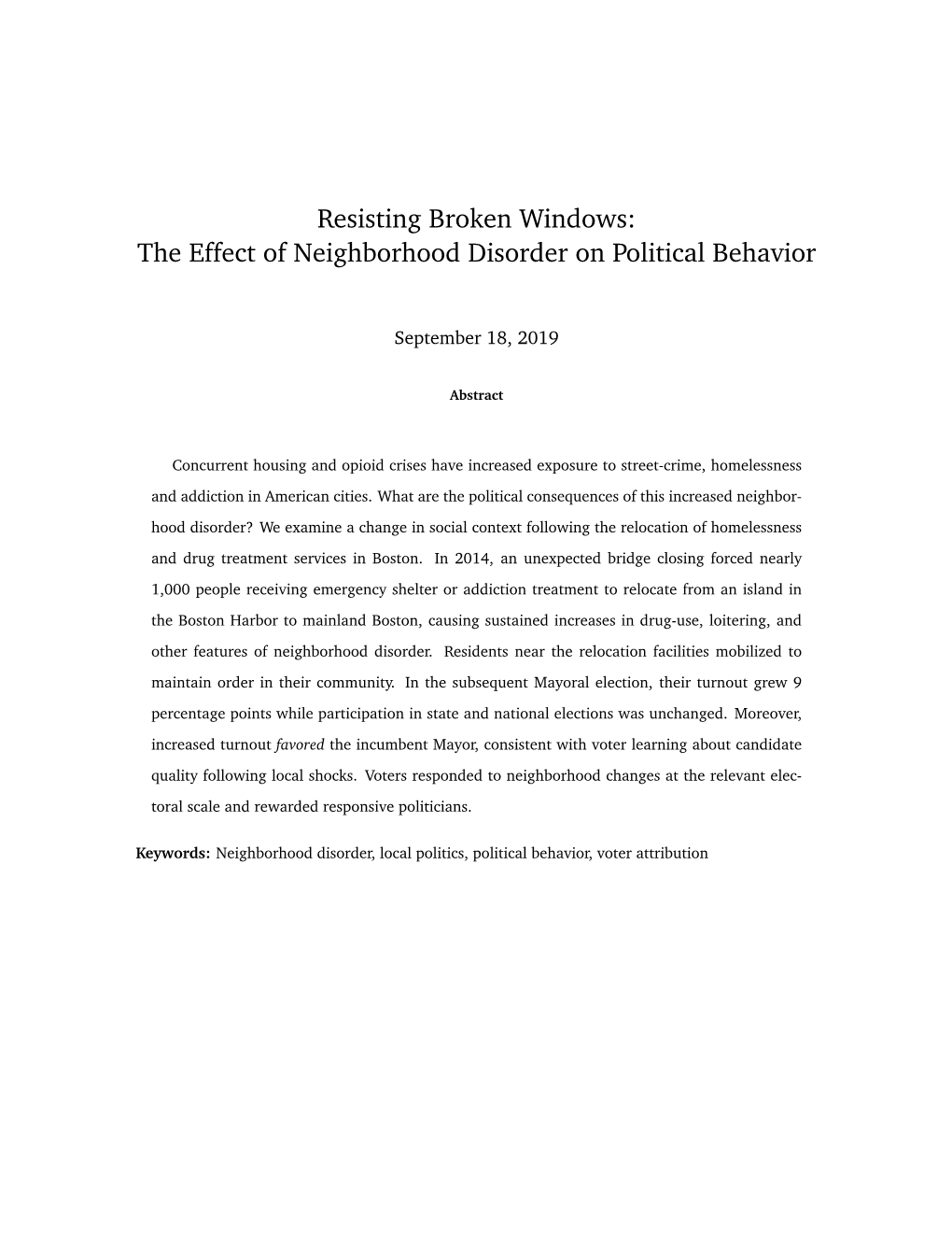 Resisting Broken Windows: the Effect of Neighborhood Disorder on Political Behavior