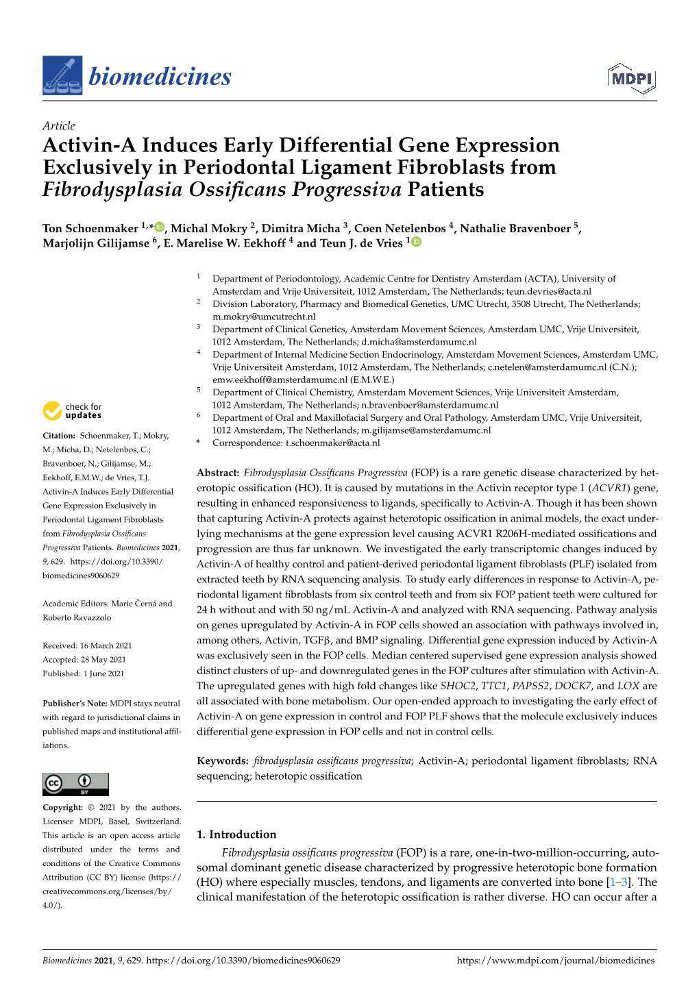 Activin-A Induces Early Differential Gene Expression Exclusively in Periodontal Ligament Fibroblasts from Fibrodysplasia Ossiﬁcans Progressiva Patients