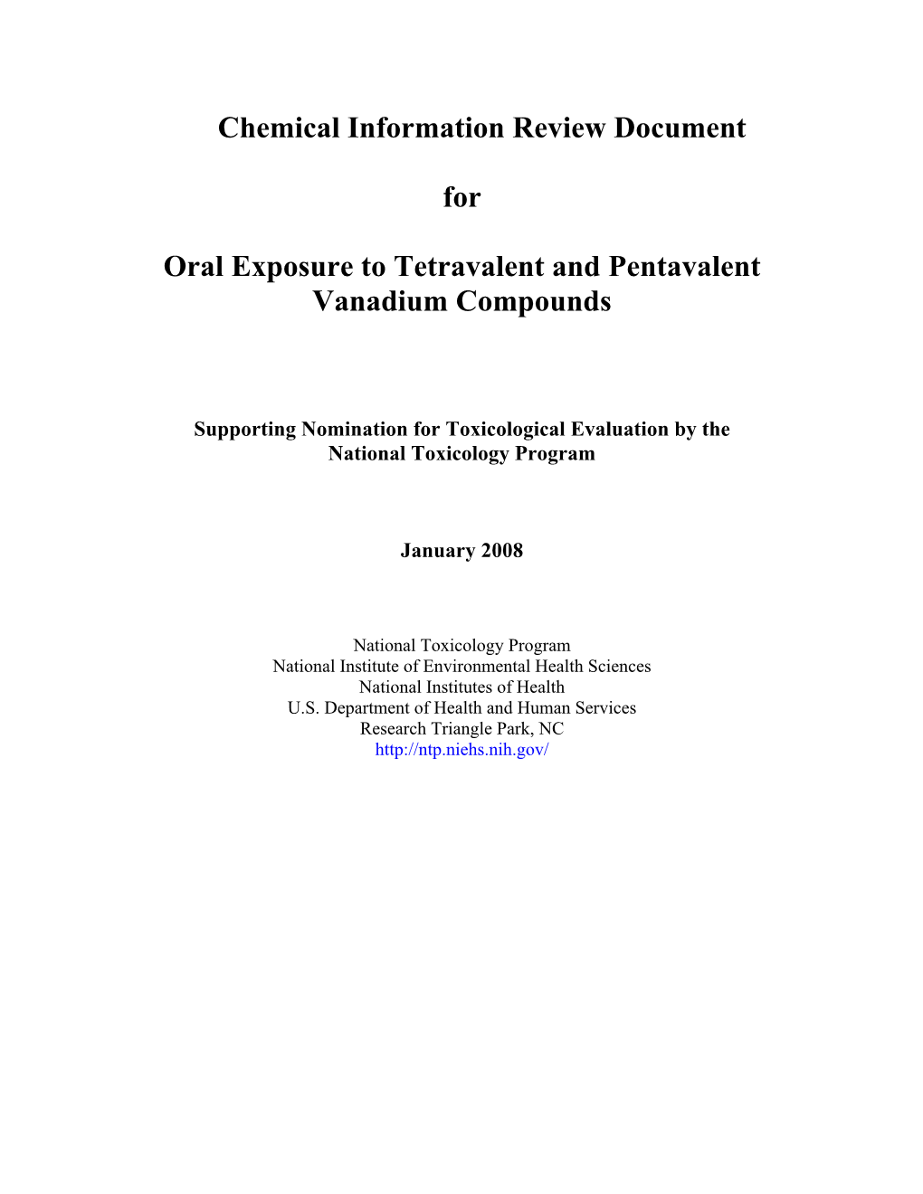 Vanadyl Sulfate Indicated Effects on Body Weight in Animals While Studies with Sodium Metavanadate Showed Effects on Urinary Markers