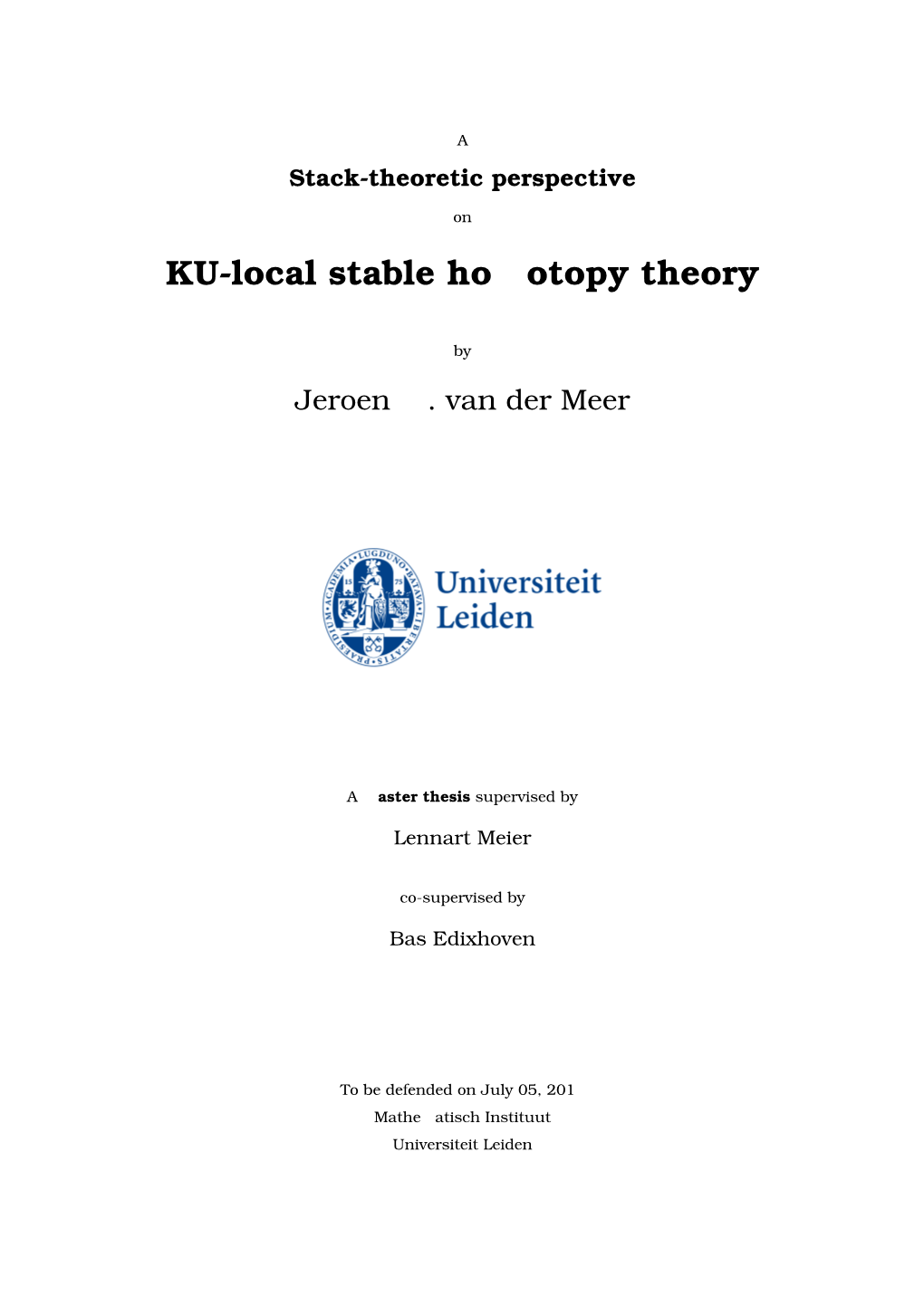 KU-Local Stable Homotopy Theory