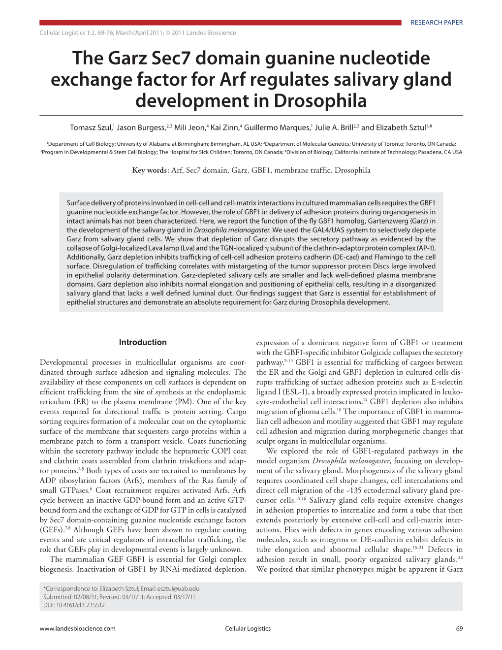 The Garz Sec7 Domain Guanine Nucleotide Exchange Factor for Arf Regulates Salivary Gland Development in Drosophila