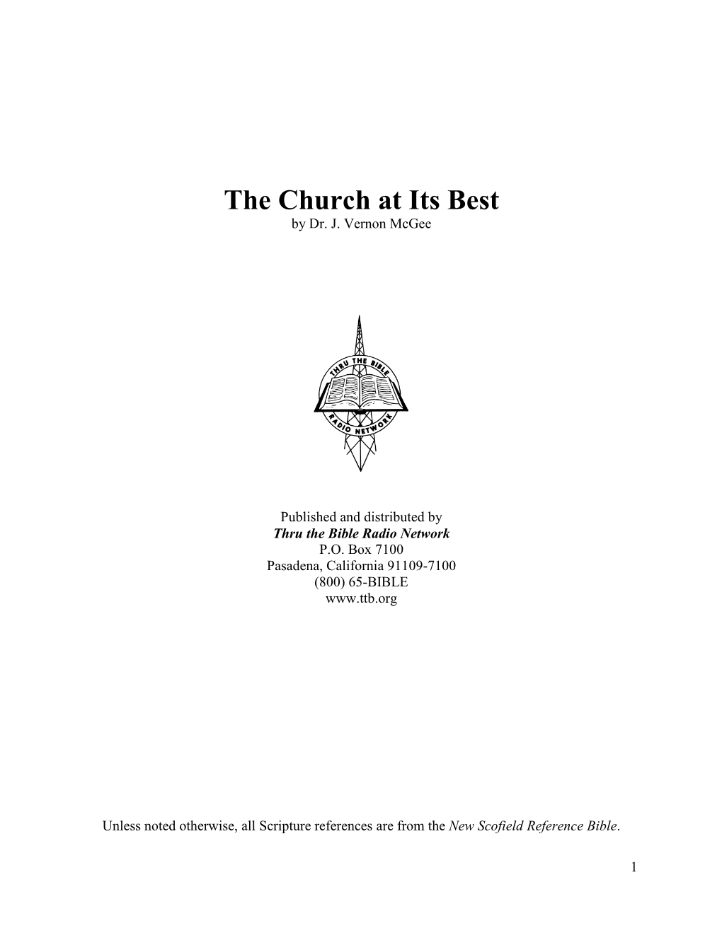 The Church at Its Best by Dr