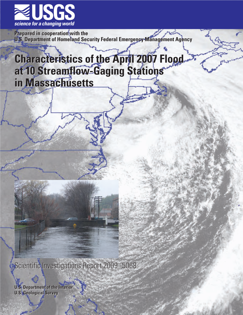 Characteristics of the April 2007 Flood at 10 Streamflow-Gaging Stations in Massachusetts