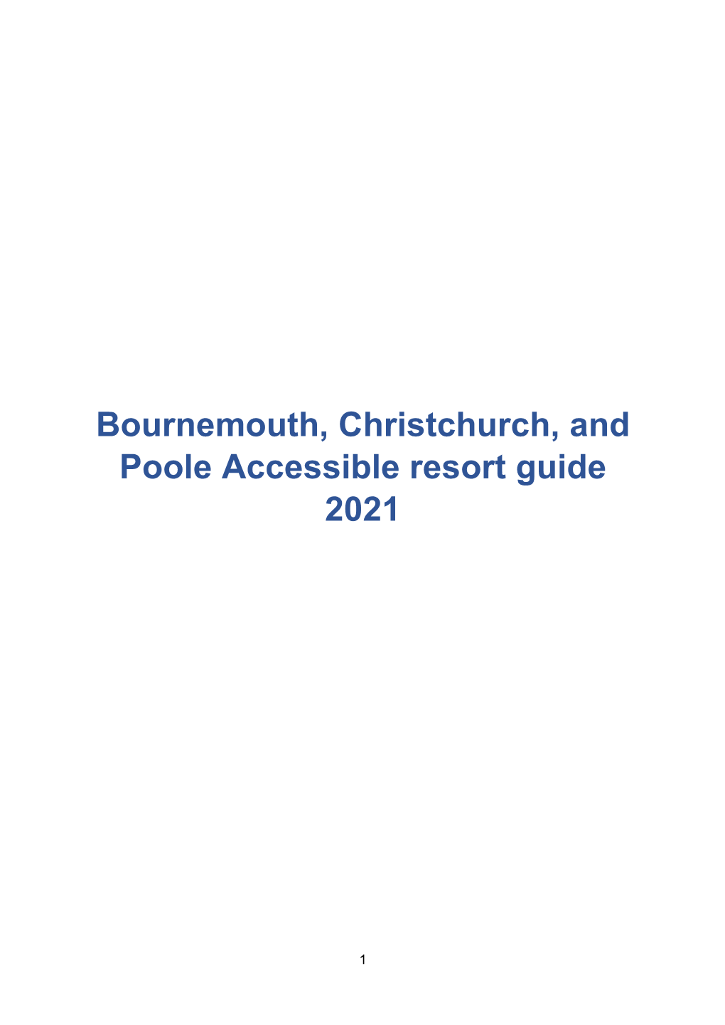 Bournemouth, Christchurch, and Poole Accessible Resort Guide 2021