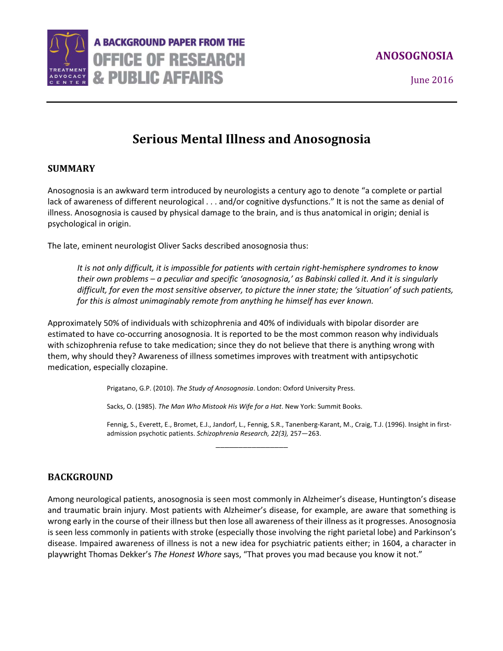 Serious Mental Illness and Anosognosia