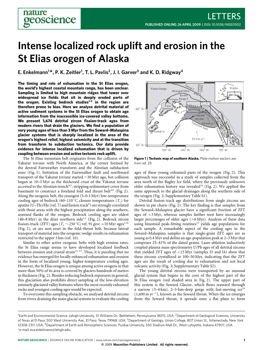 Intense Localized Rock Uplift and Erosion in the St Elias Orogen of Alaska E