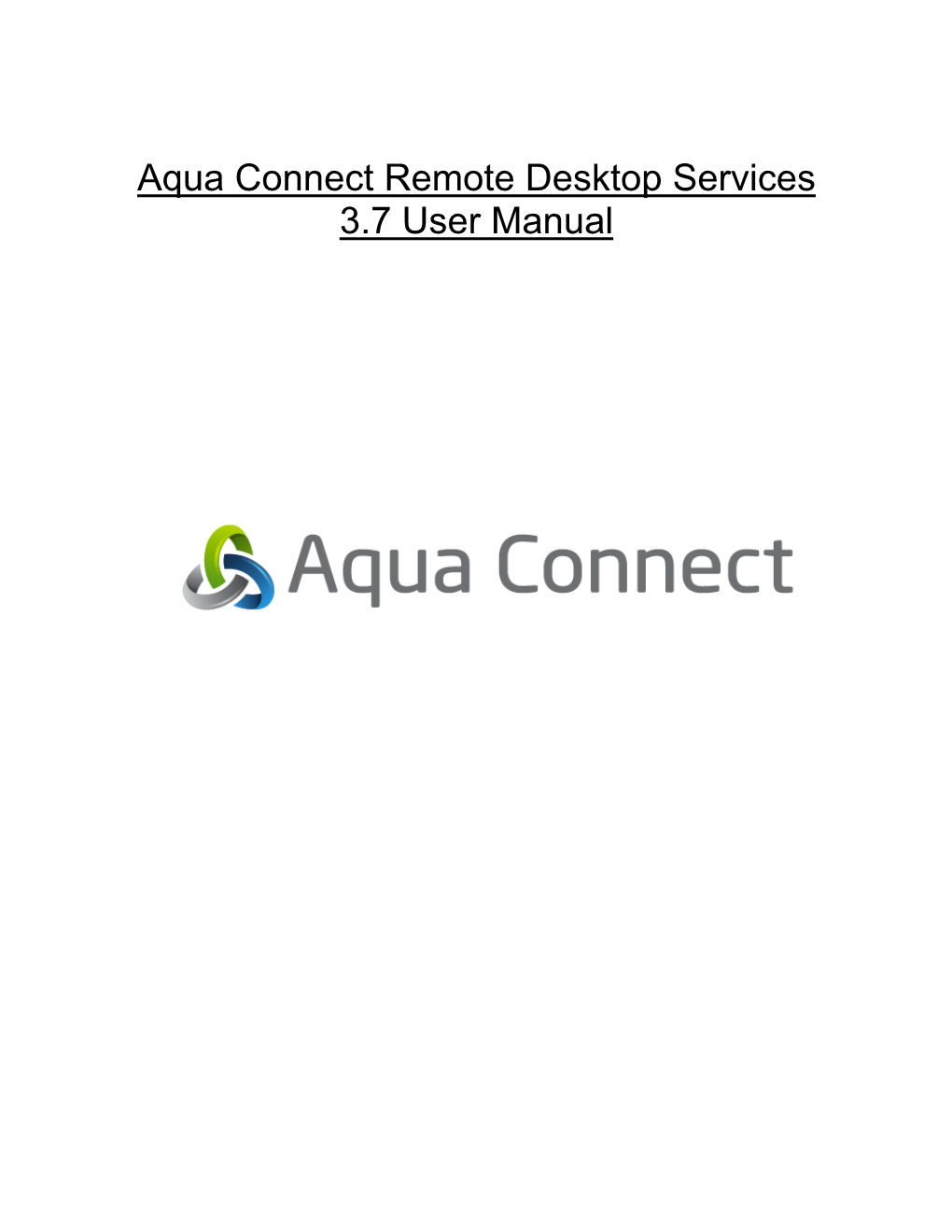 Aqua Connect Remote Desktop Services 3.7 User Manual