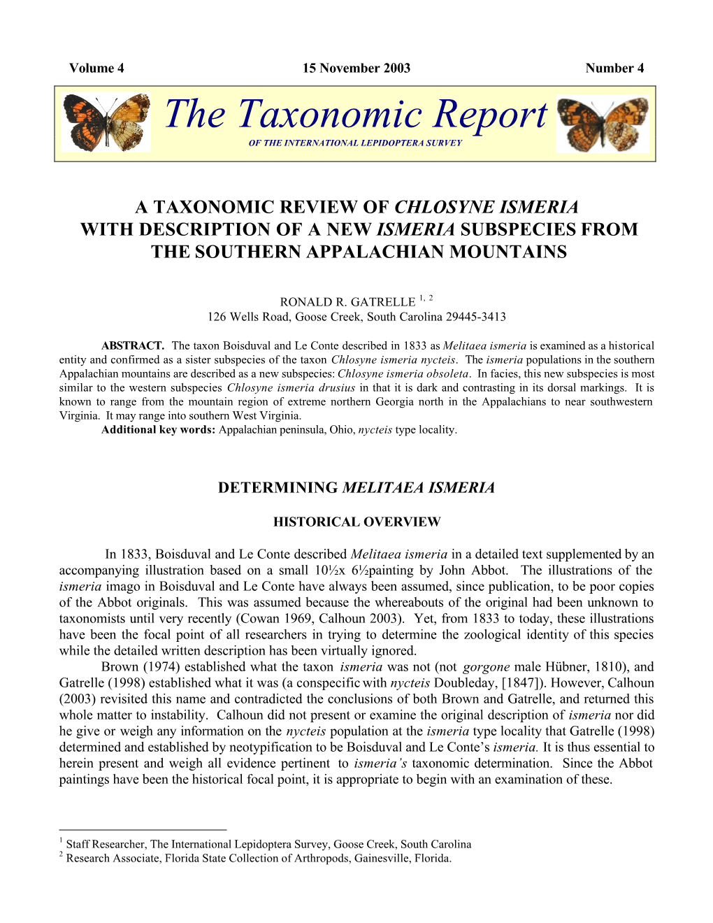 The Taxonomic Report of the INTERNATIONAL LEPIDOPTERA SURVEY