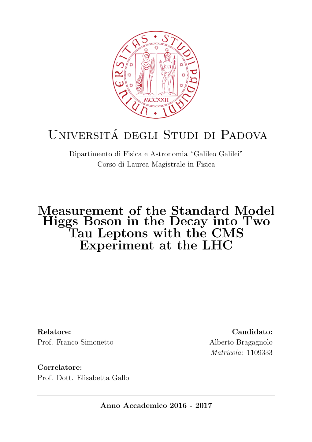 Universitá Degli Studi Di Padova Measurement of the Standard