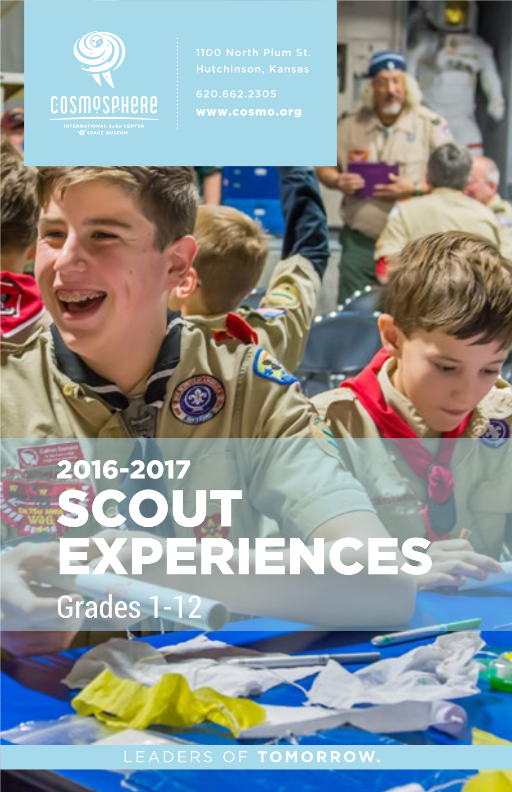 SCOUT EXPERIENCES Grades 1-12