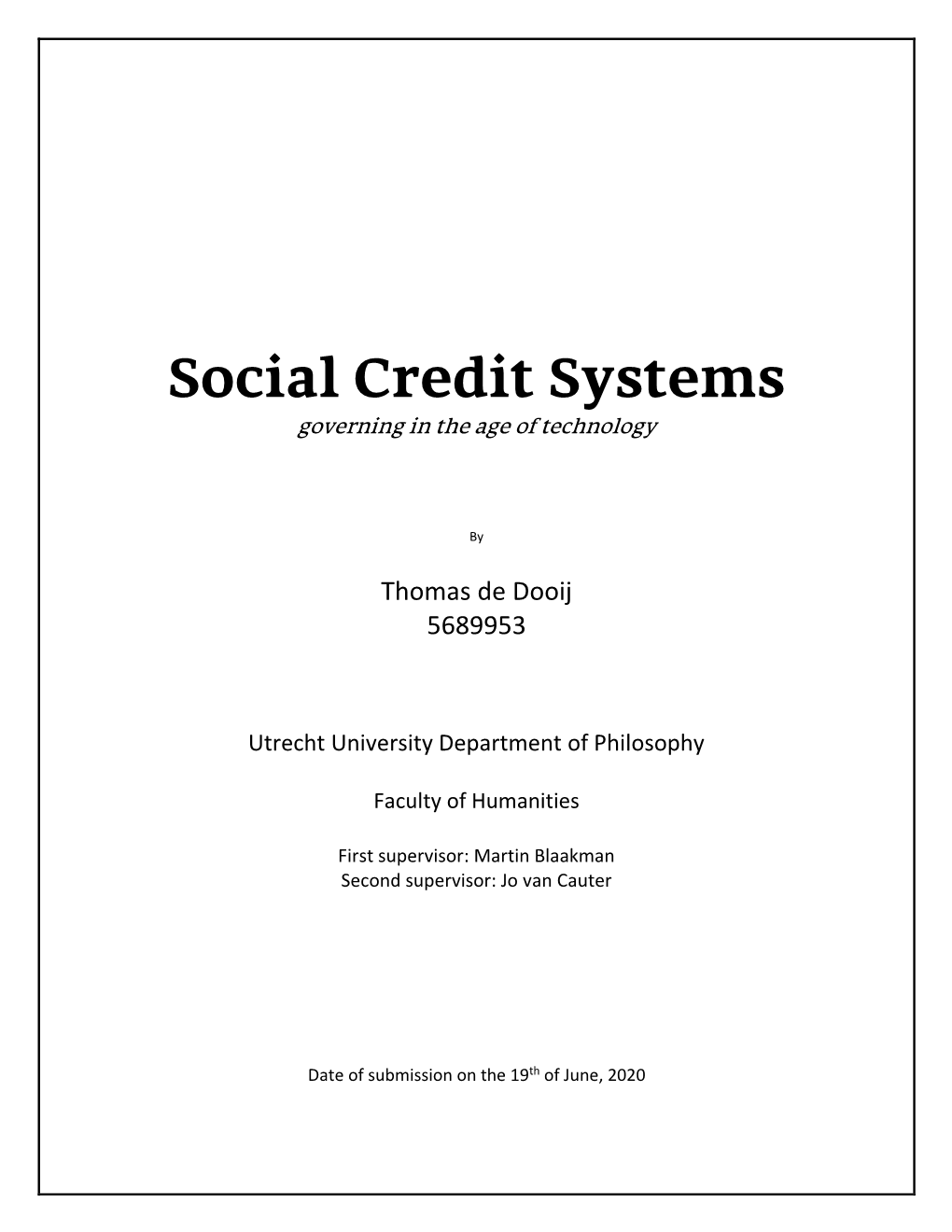 Social Credit Systems Governing in the Age of Technology