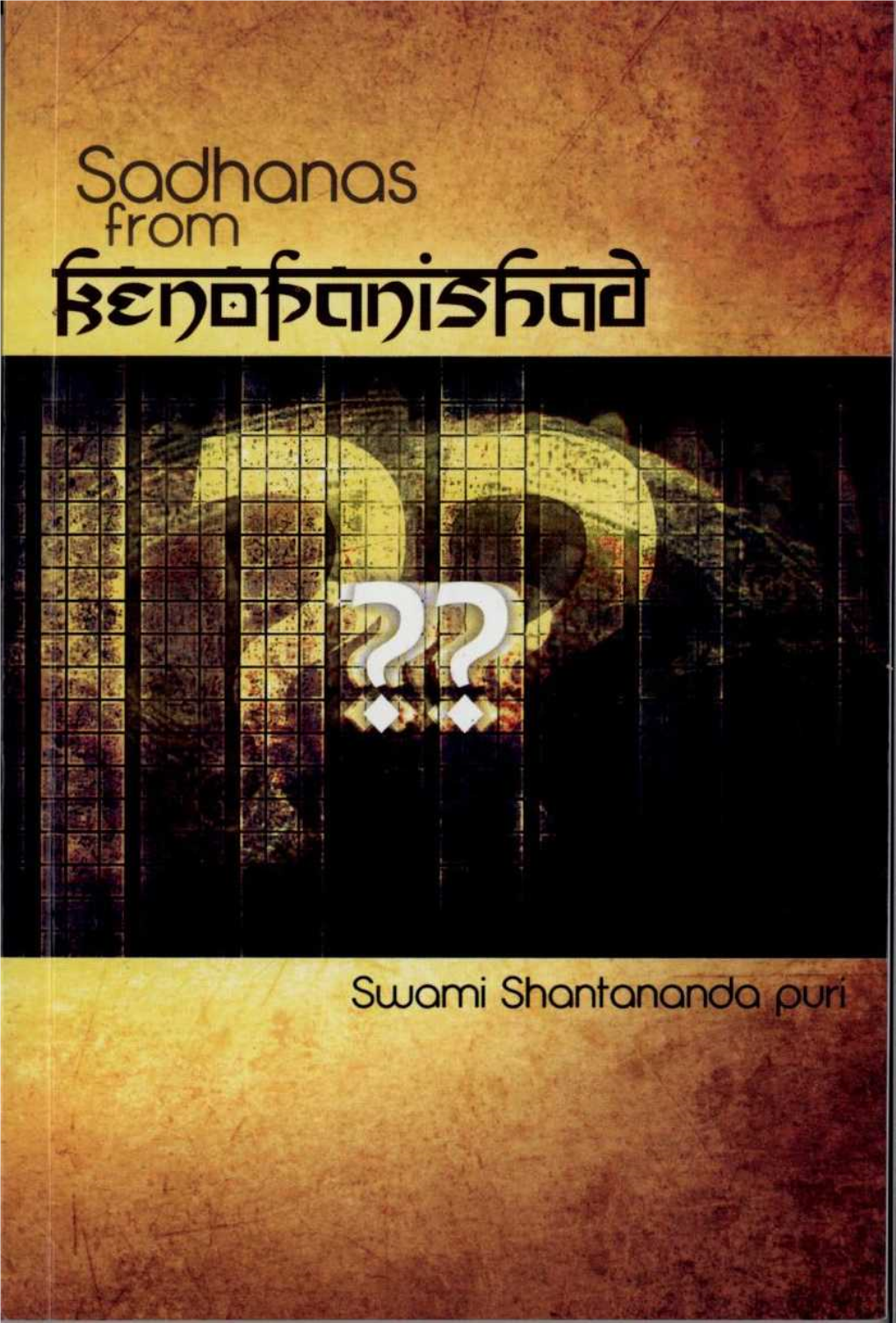 SADHANAS from KENOPANISHAD