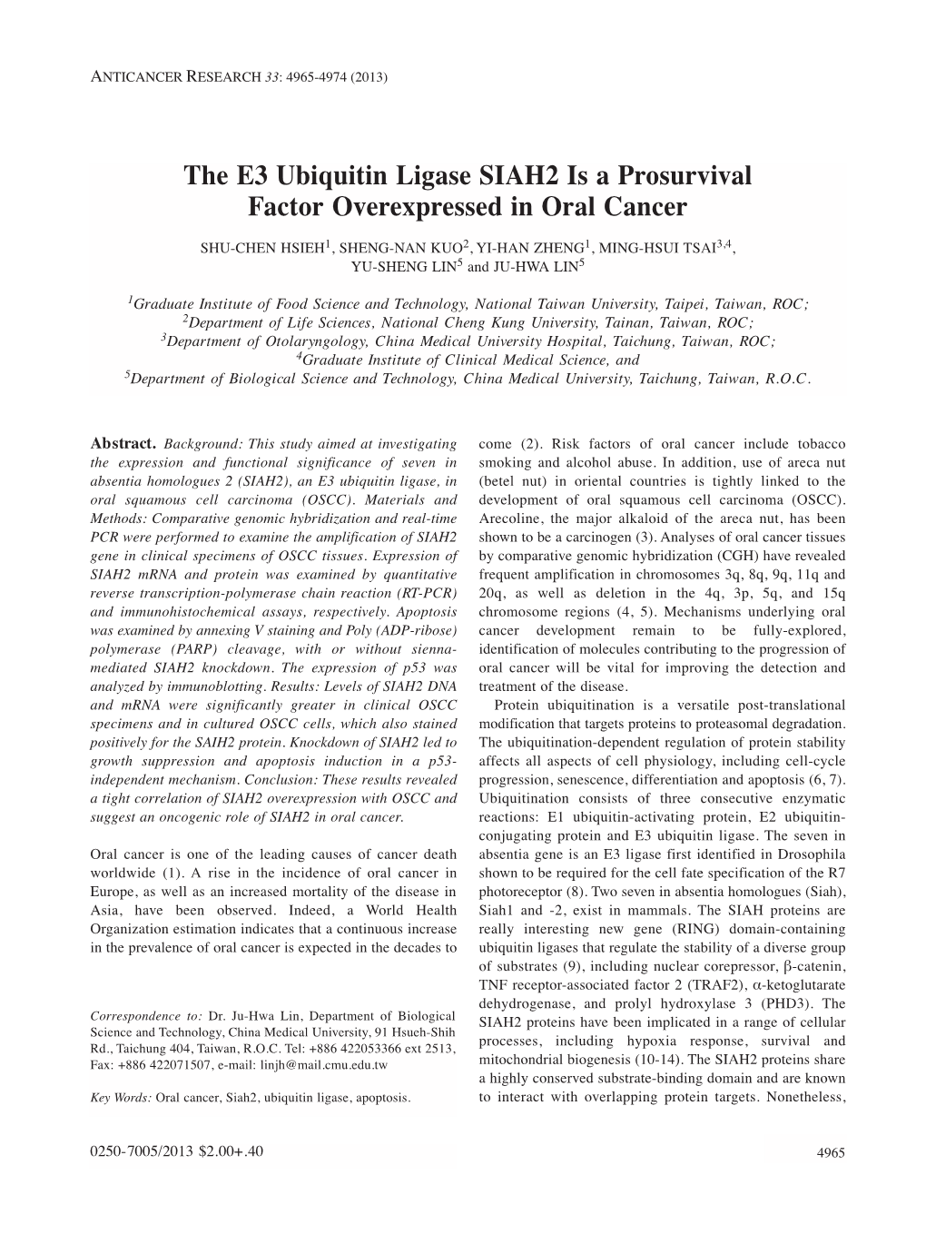 The E3 Ubiquitin Ligase SIAH2 Is a Prosurvival Factor Overexpressed in Oral Cancer