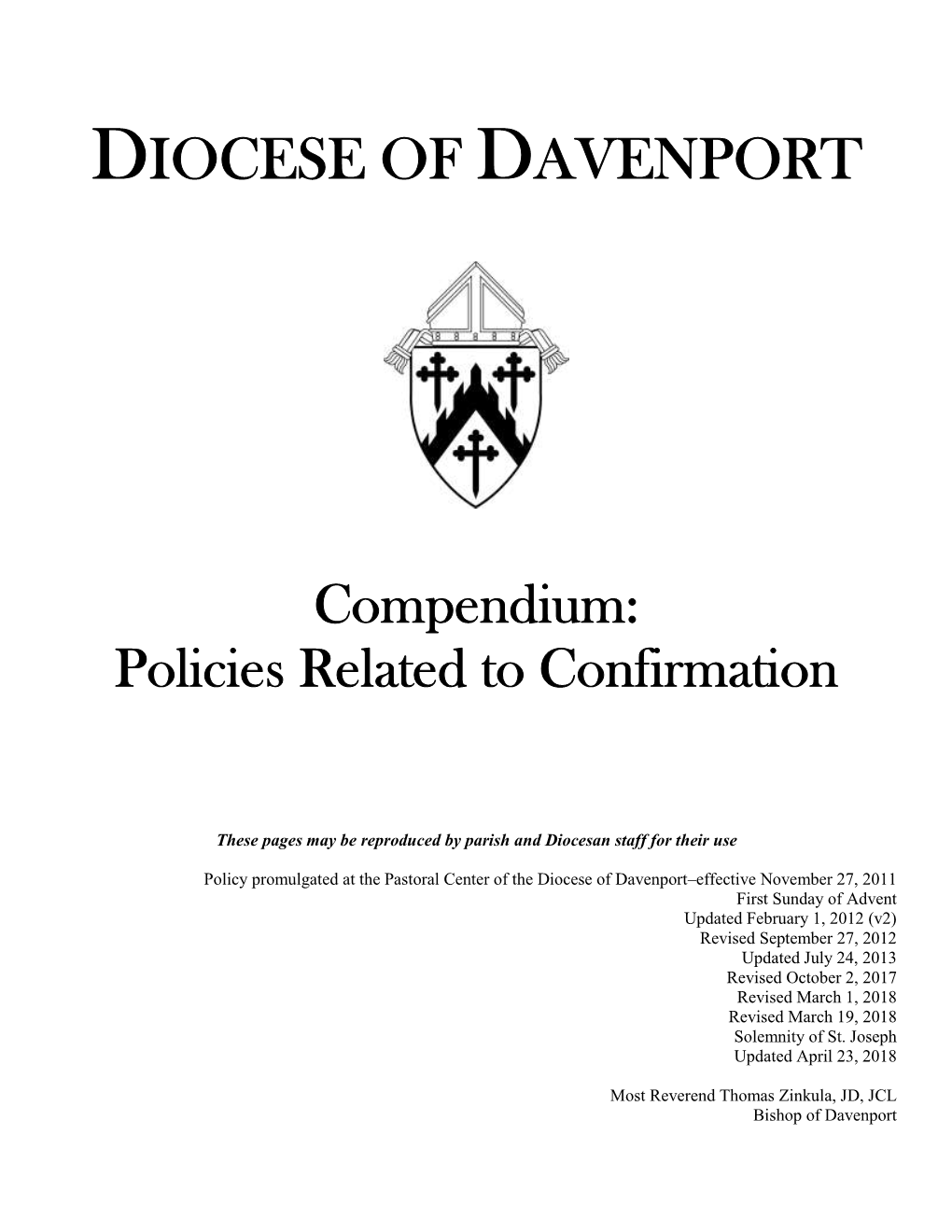 Policies Related to Confirmation