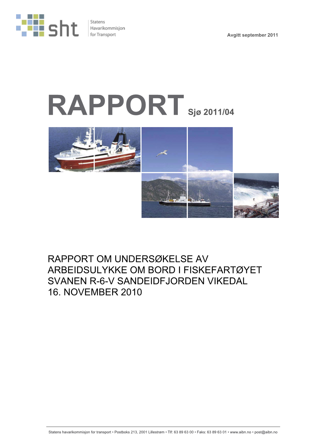 RAPPORT Sjø 2011/04