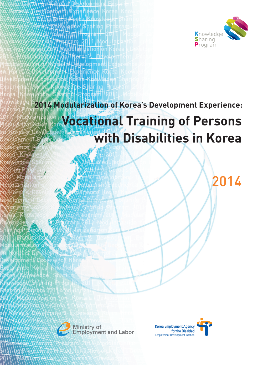 Vocational Training of Persons with Disabilities in Korea