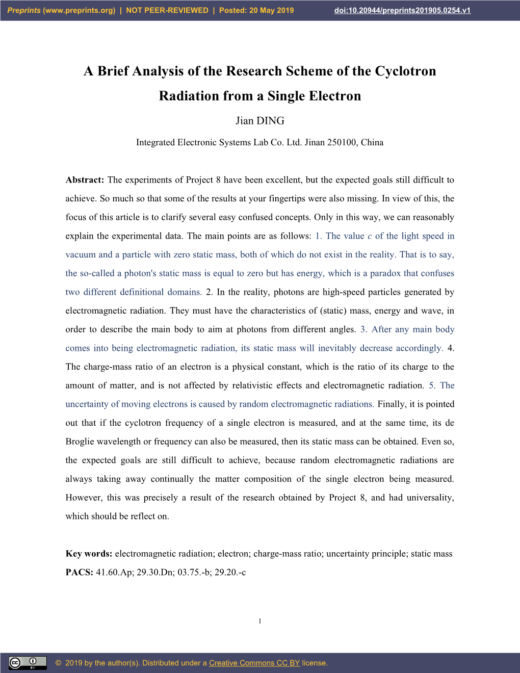A Brief Analysis of the Research Scheme of the Cyclotron Radiation from a Single Electron